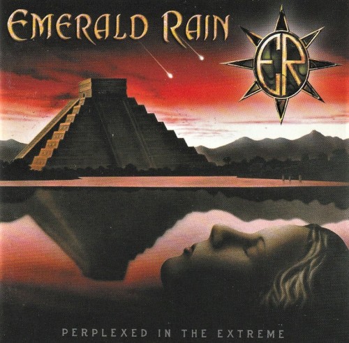 Emerald Rain - Perplexed In The Extreme